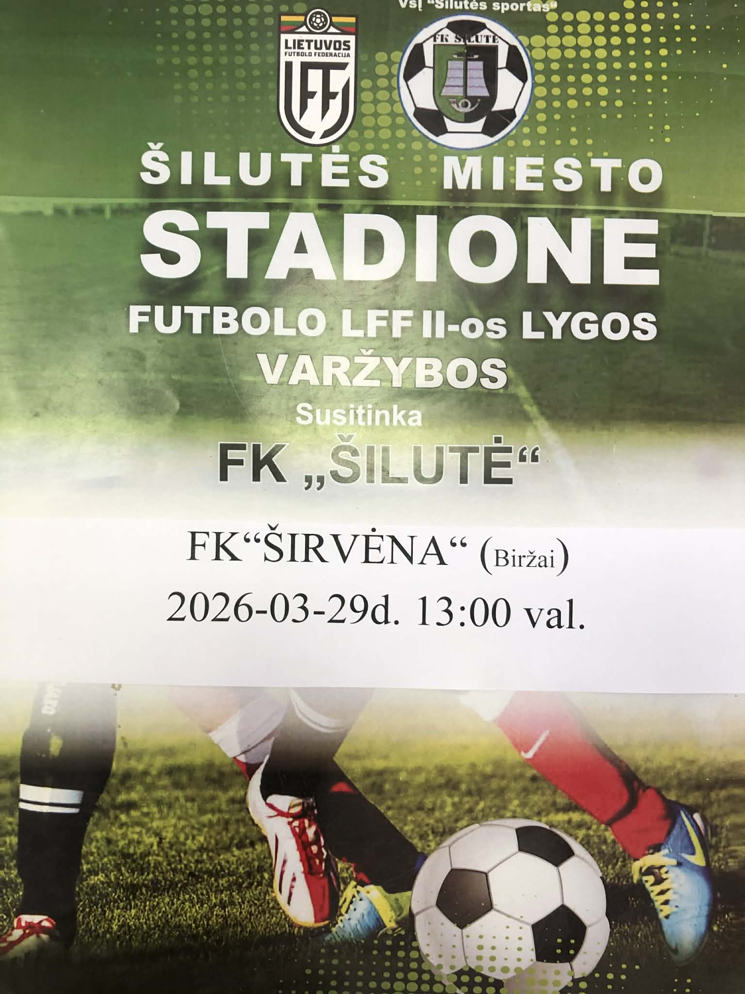 FK „Šilutė“ žais pirmąsias rungtynes namų stadione!