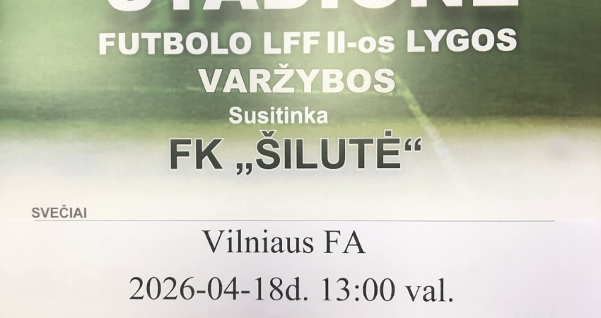 2026-04-18 d. 13:00 val. futbolo LFF II-os lygos v...