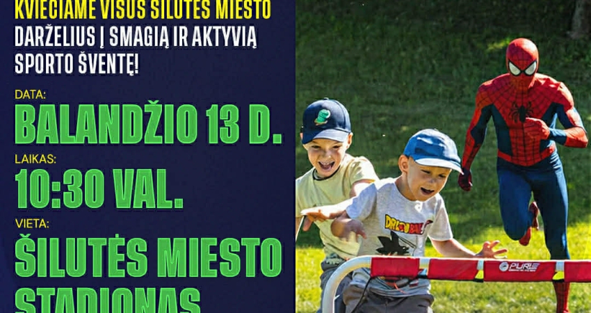 DARŽELIŲ SPORTO ŠVENTĖ  SU HEROJAIS!
