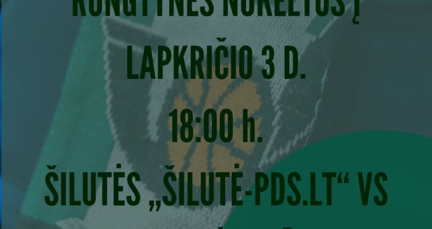 NUKELTOS RUNGTYNĖS!